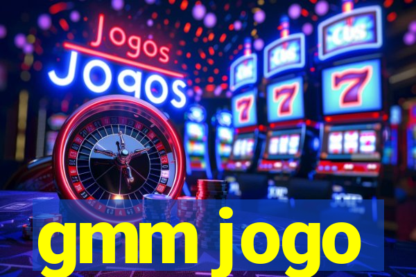 gmm jogo